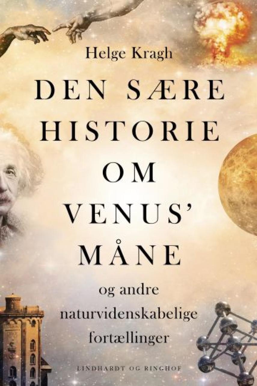 Helge Kragh: Den sære historie om Venus' måne